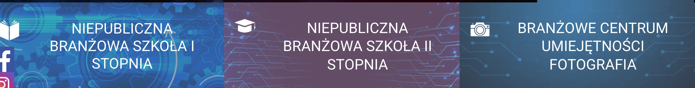 Nasze programy: Niepubliczna Branżowa Szkoła I Stopnia, II Stopnia oraz Branżowe Centrum Umiejętności – Fotografia